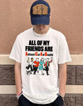 All of my friends are Anti Fascist Cool And Beautiful shirt