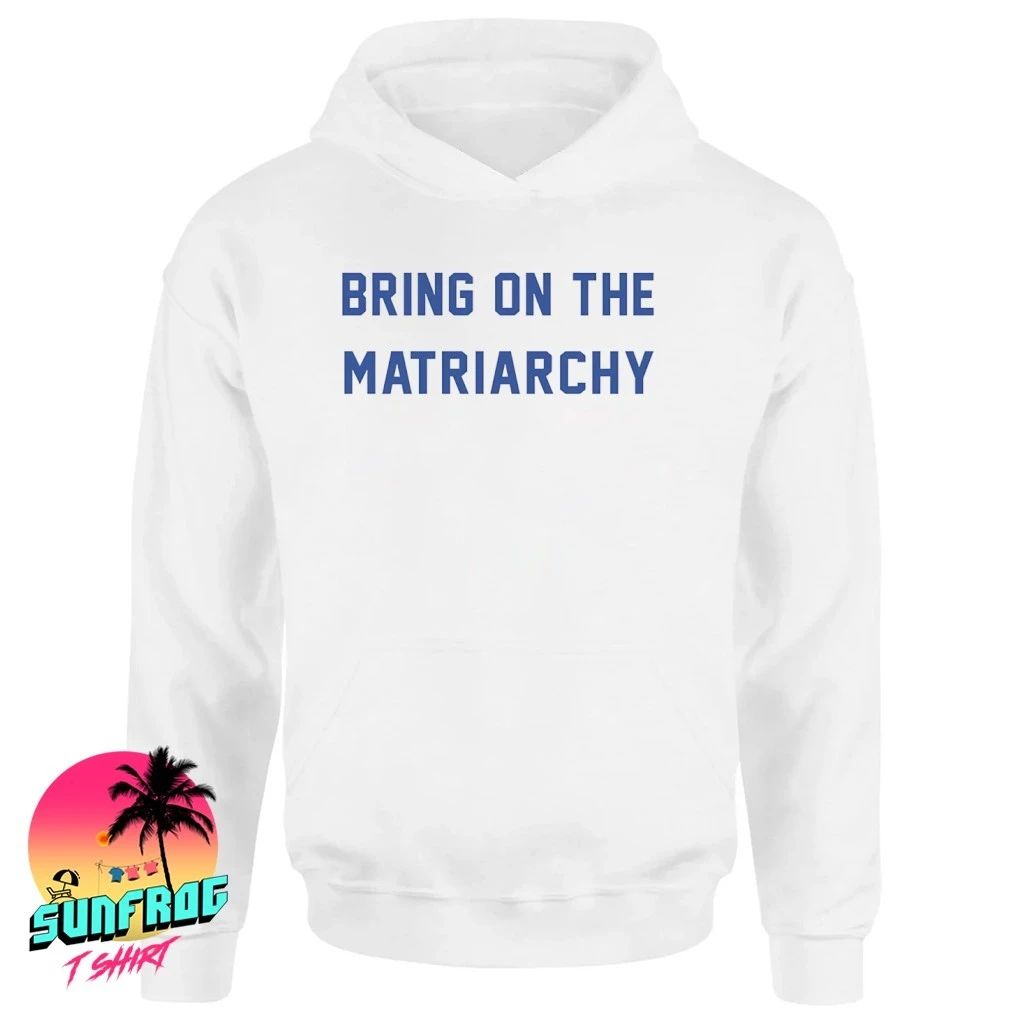 Andrew L. Seidel Bring On The Matriarchy Shirt