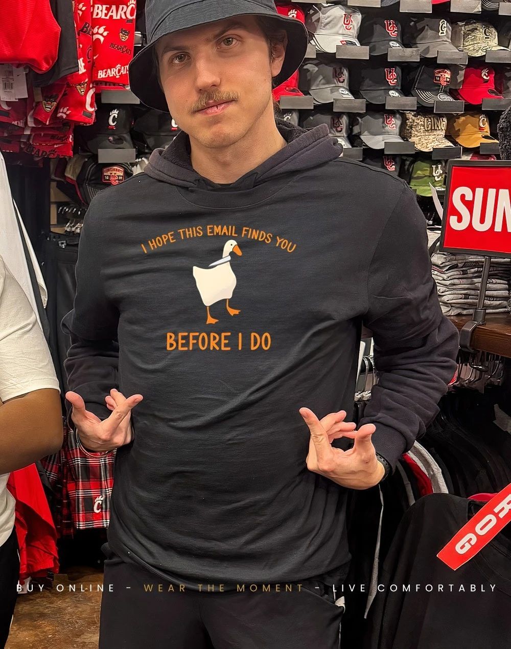 Silly goose I hope this email finds you before I do shirt
