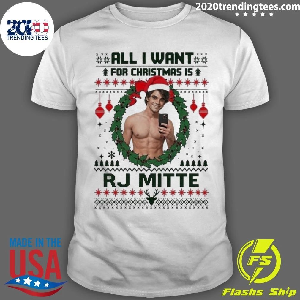 All I Want For Christmas Is RJ Mitte ugly Xmas Sweater Shirt