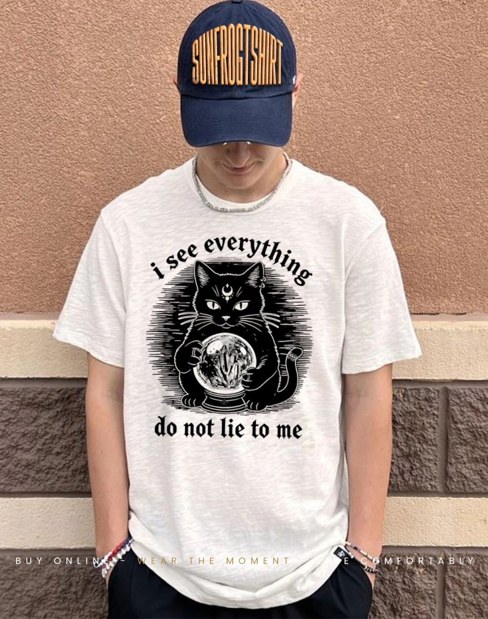 Black cat I see everything do not lie to me shirt
