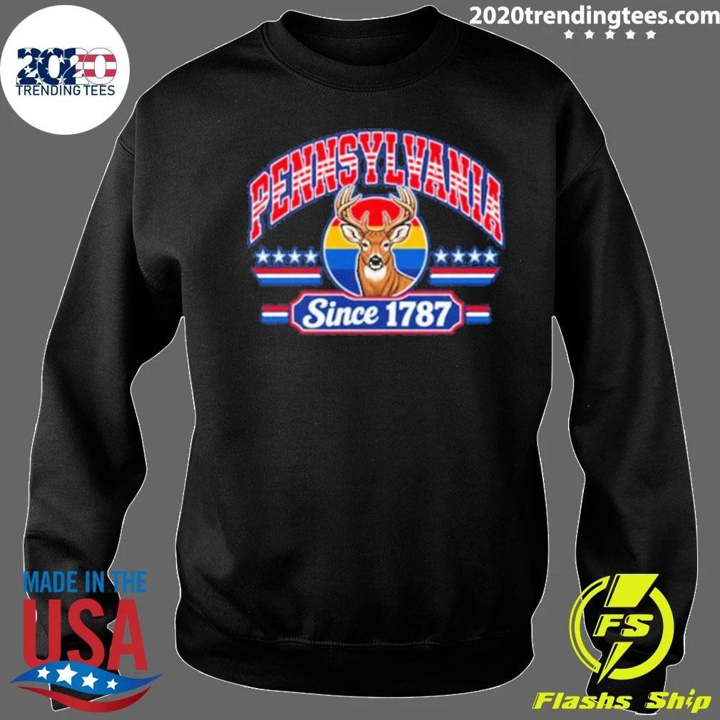 Pennsylvania Deer Arch Since 1787 Shirt