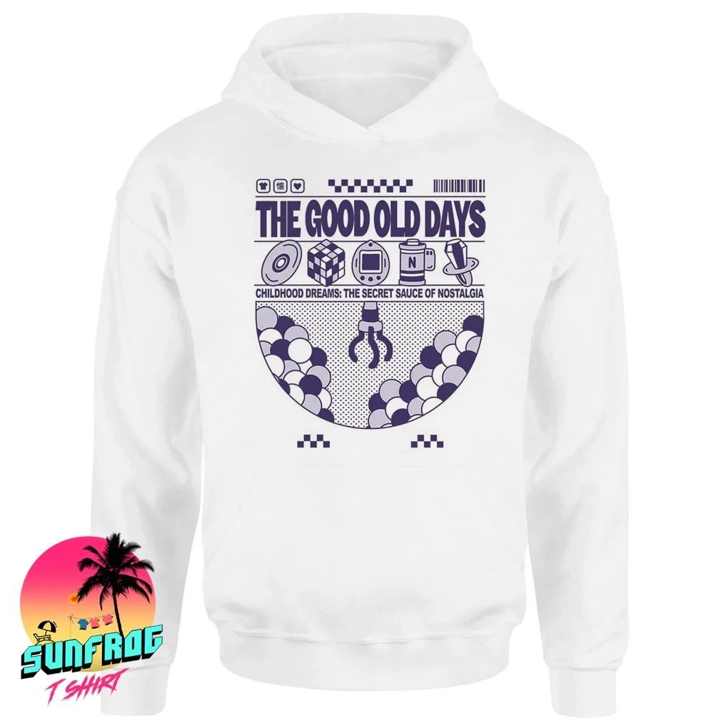 The good old days childhood dreams the secret sauce of nostalgia shirt
