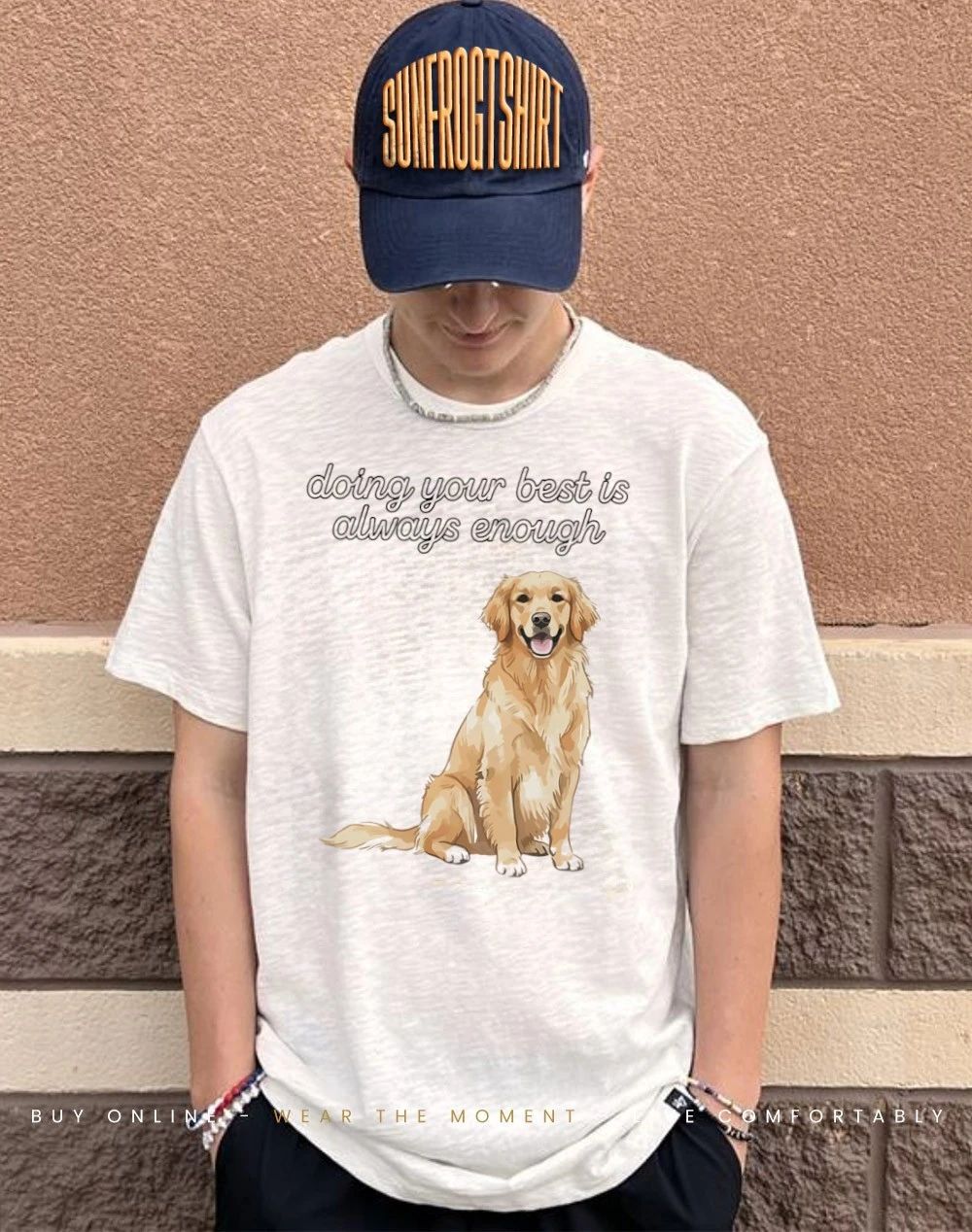 Golden Retriever doing your best is always enough shirt