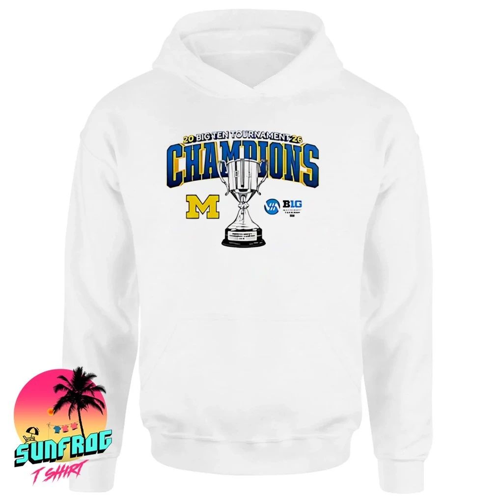 Michigan Wolverines Hockey 2026 Big Ten Tournament Champions shirt