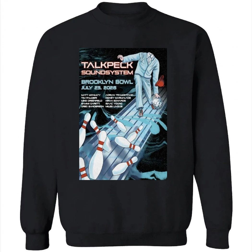 TalkBack Sound System 7-23-2026 Brooklyn NY Shirt