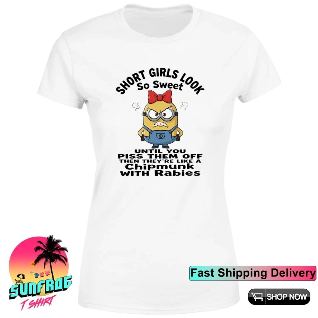 Short girls look so sweet Minion shirt
