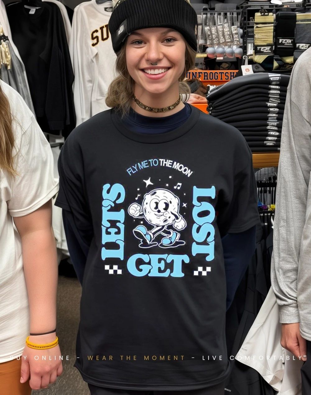 Fly me to the moon let’s get lost shirt