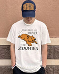 The zoomies you give my heart shirt