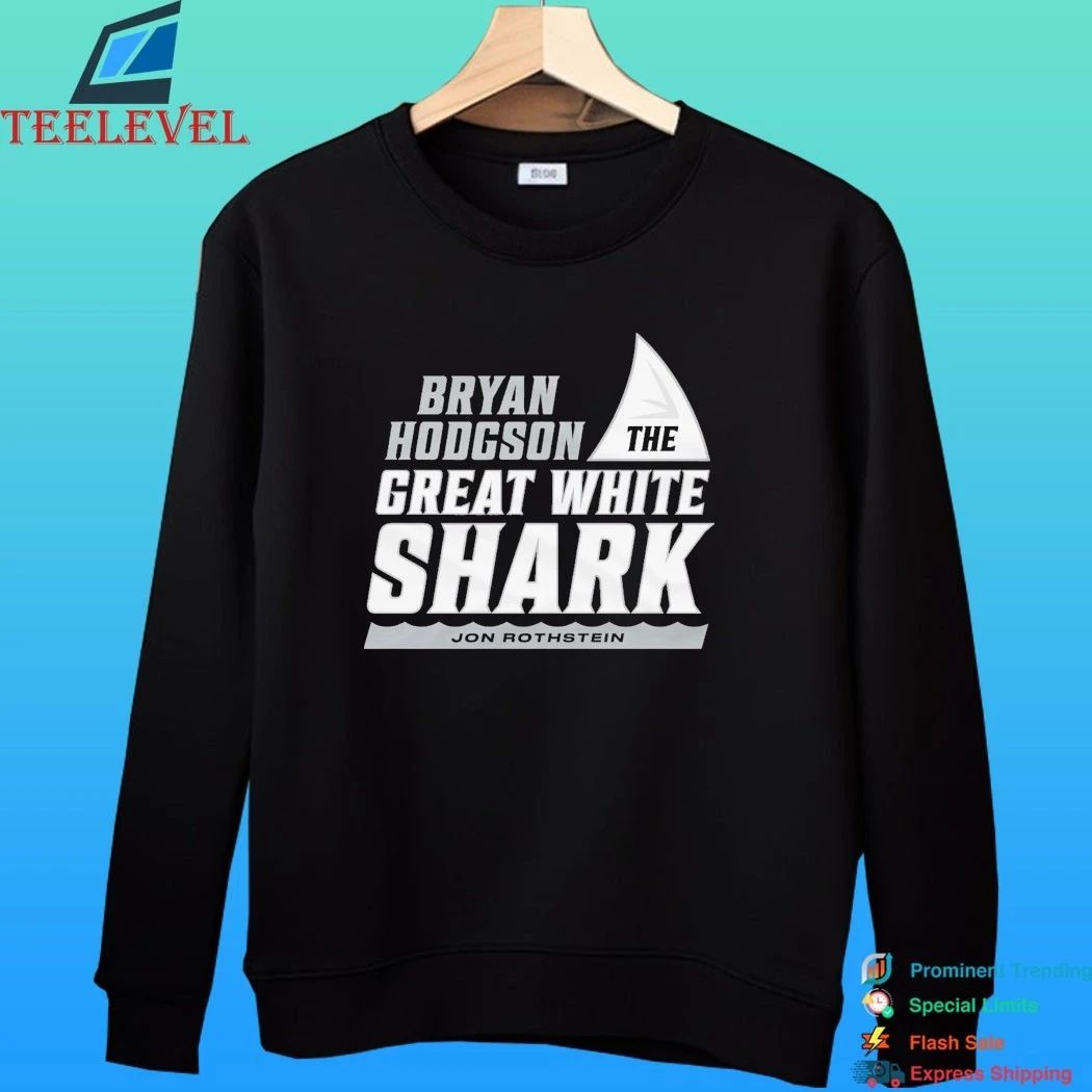 Bryan Hodgson The Great White Shark Jon Rothstein Shirt