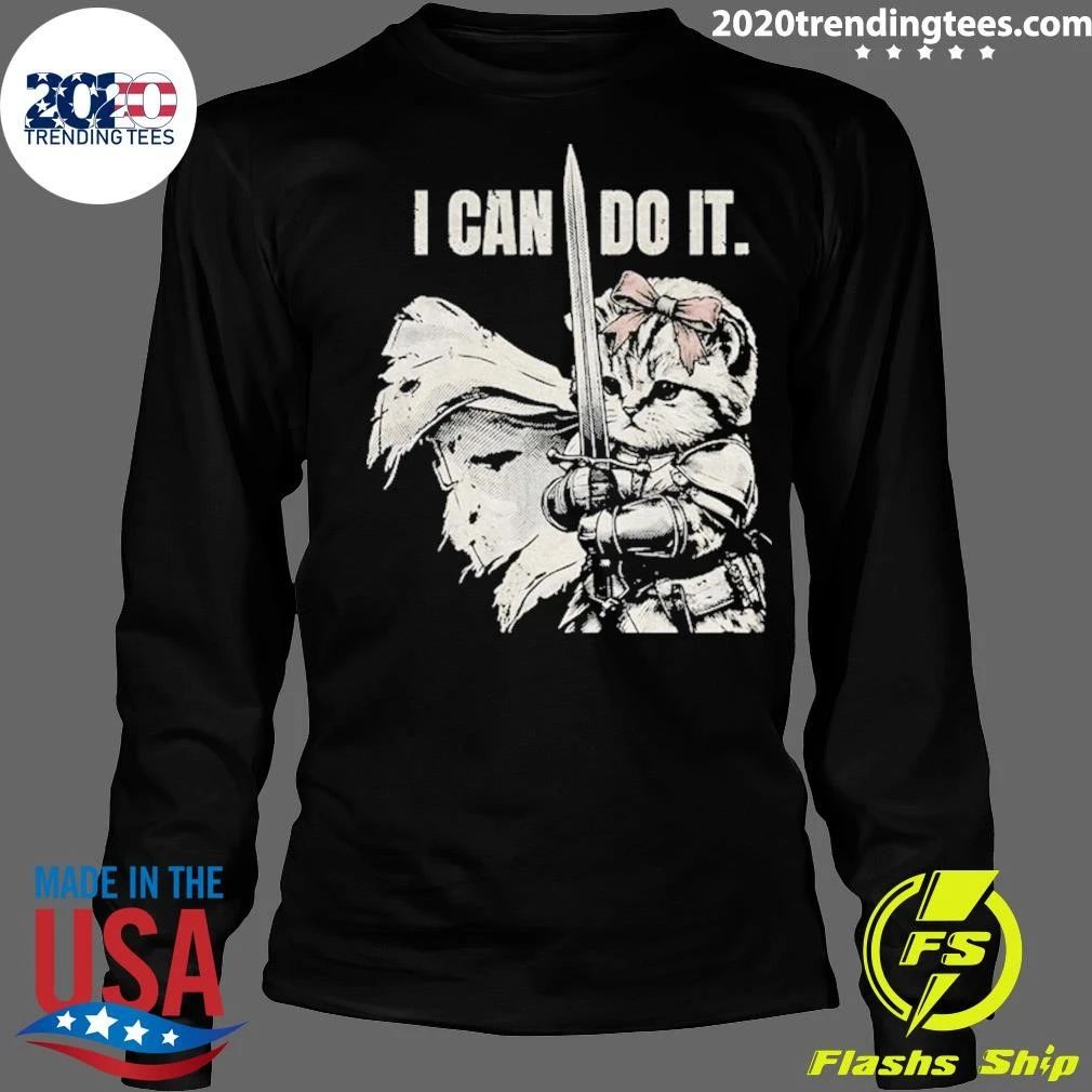 Cute Kitten Knight With Sword Meme I Can Do It Shirt