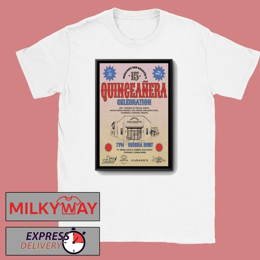 TOUR Quinceañer Poster Mercado San Agustín May 8 2026 shirt