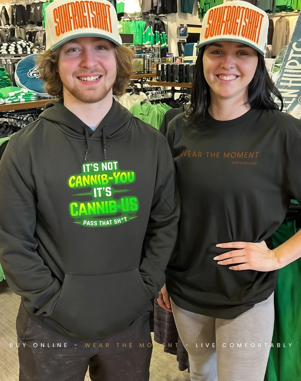 It’s not Cannib-you it’s Cannib-us pass that shit shirt