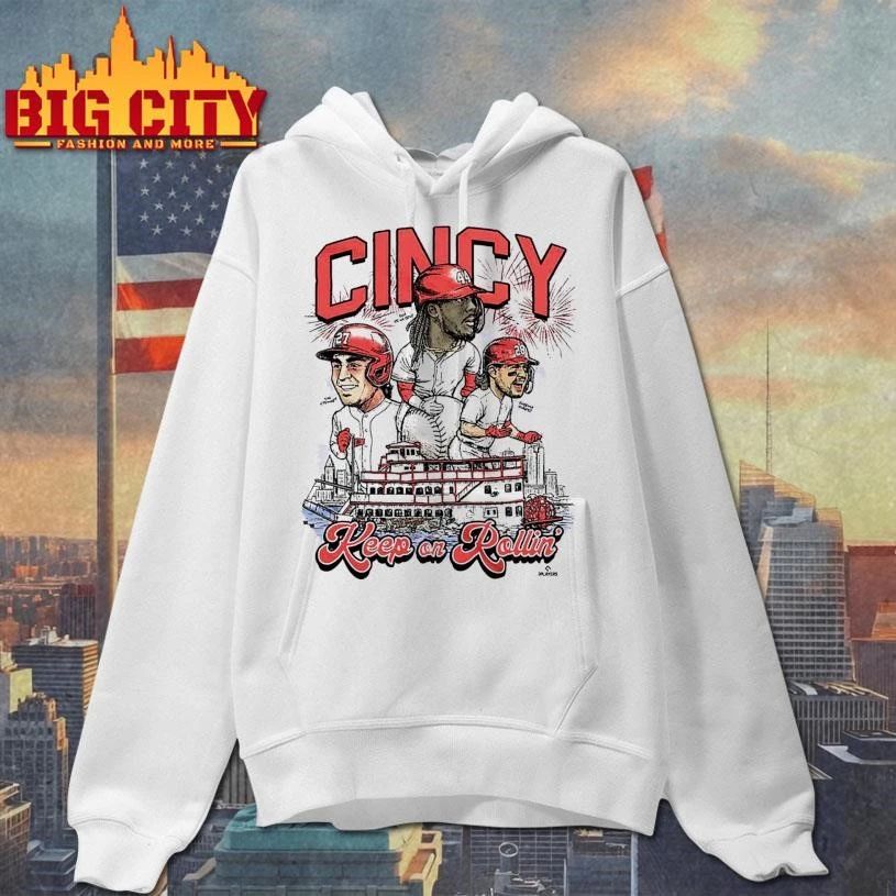 Cincinnati Red Keep On Rollin Cincy Baseball Shirt
