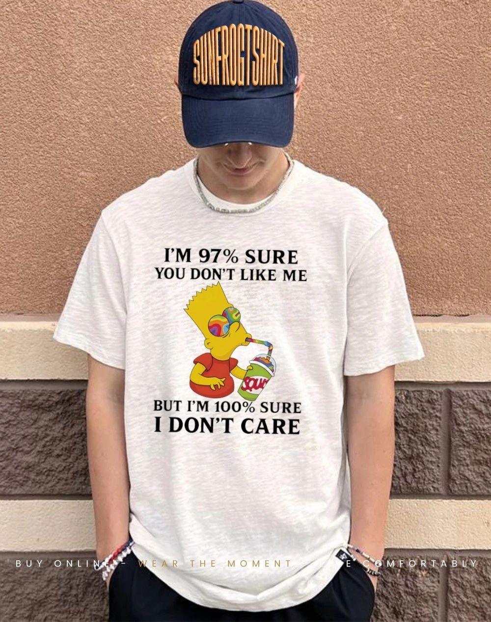 Simpsons I’m 97 sure you don’t like me but I’m 100 sure I don’t care shirt