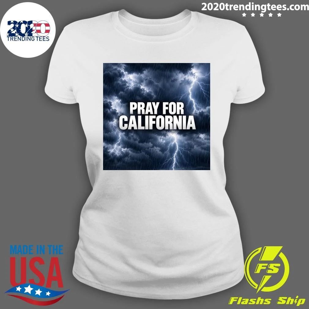 Pray For California Shirt