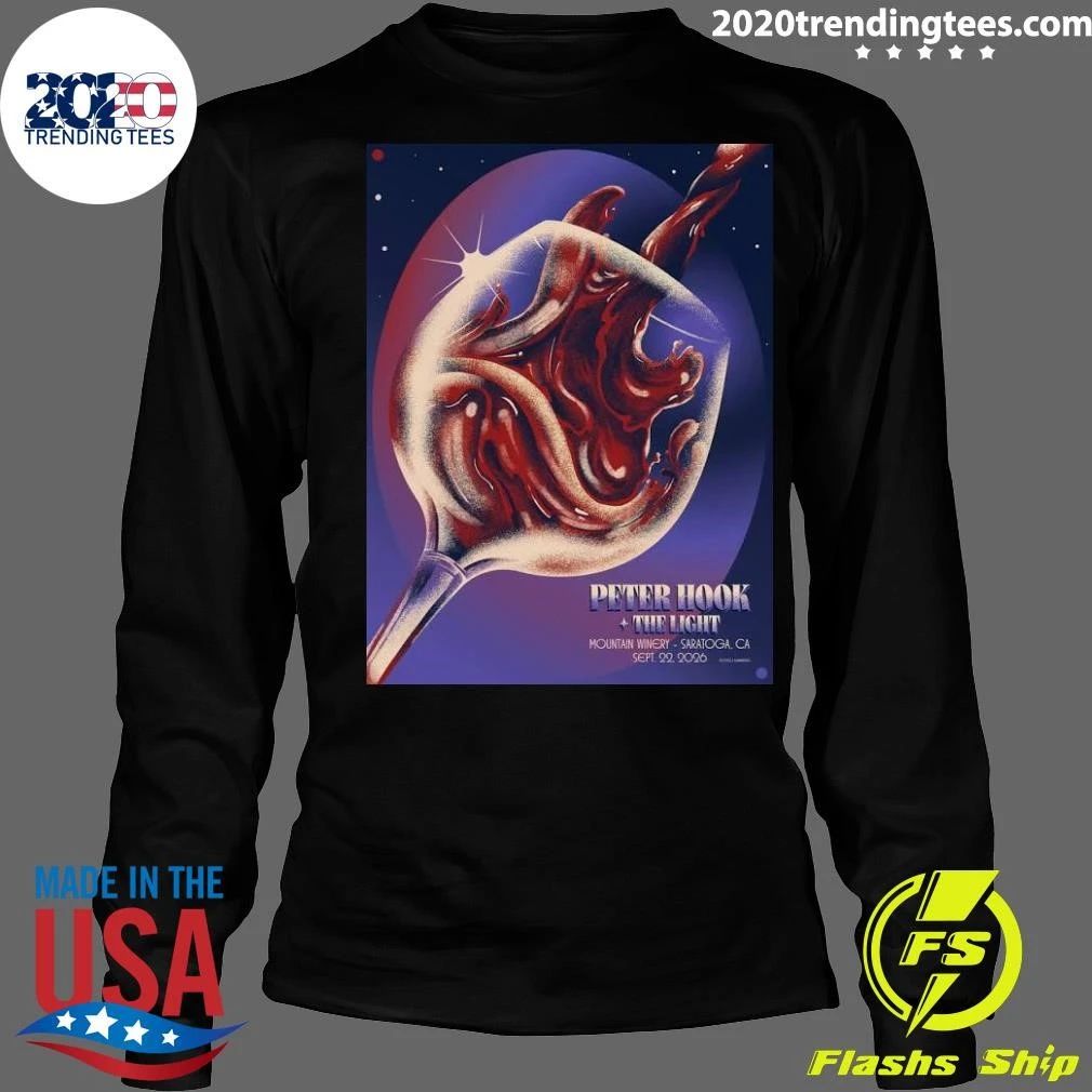 Peter Hook and The Light In Saratoga CA On September 22 2026 Shirt