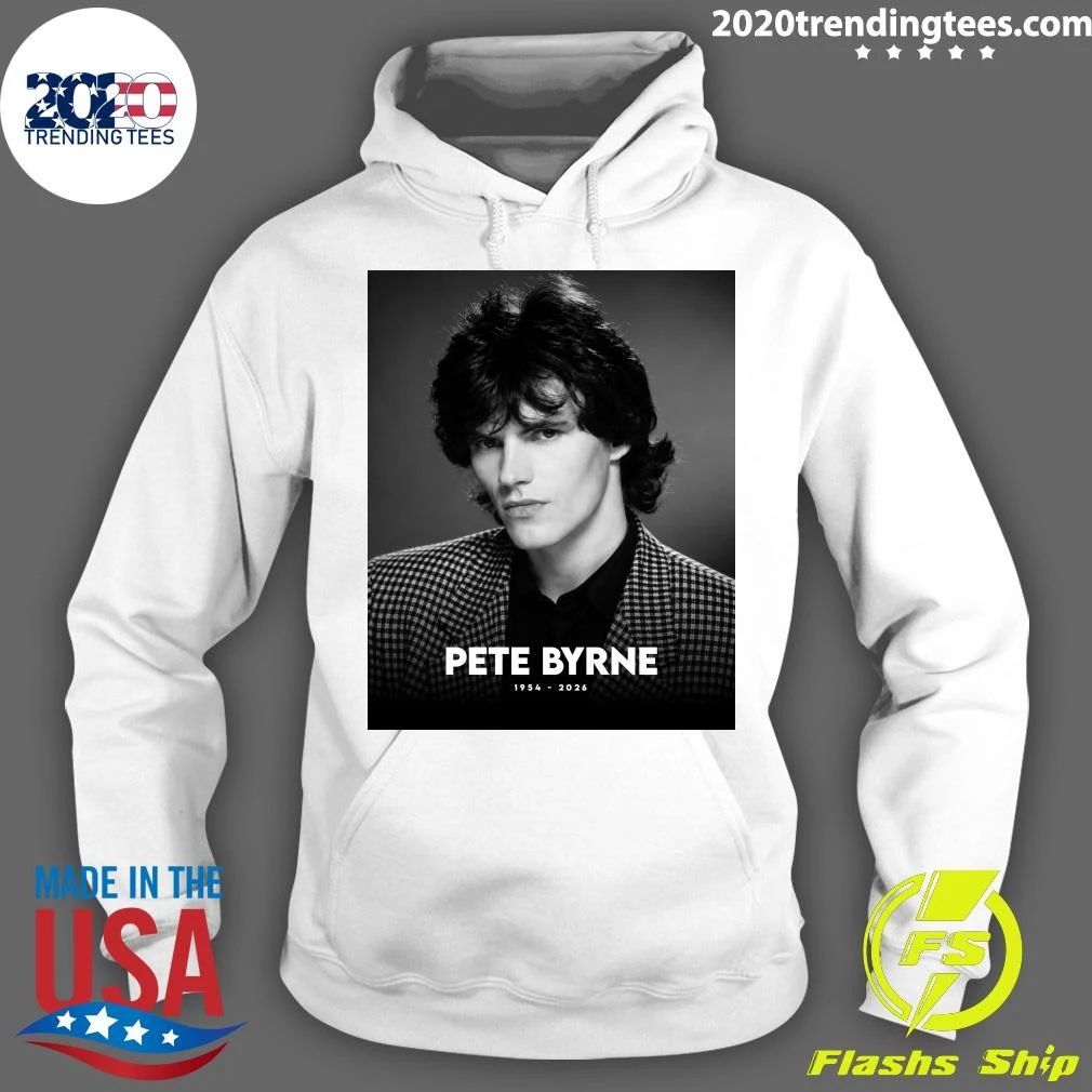 Rip Pete Byrne 1954-2026 Shirt
