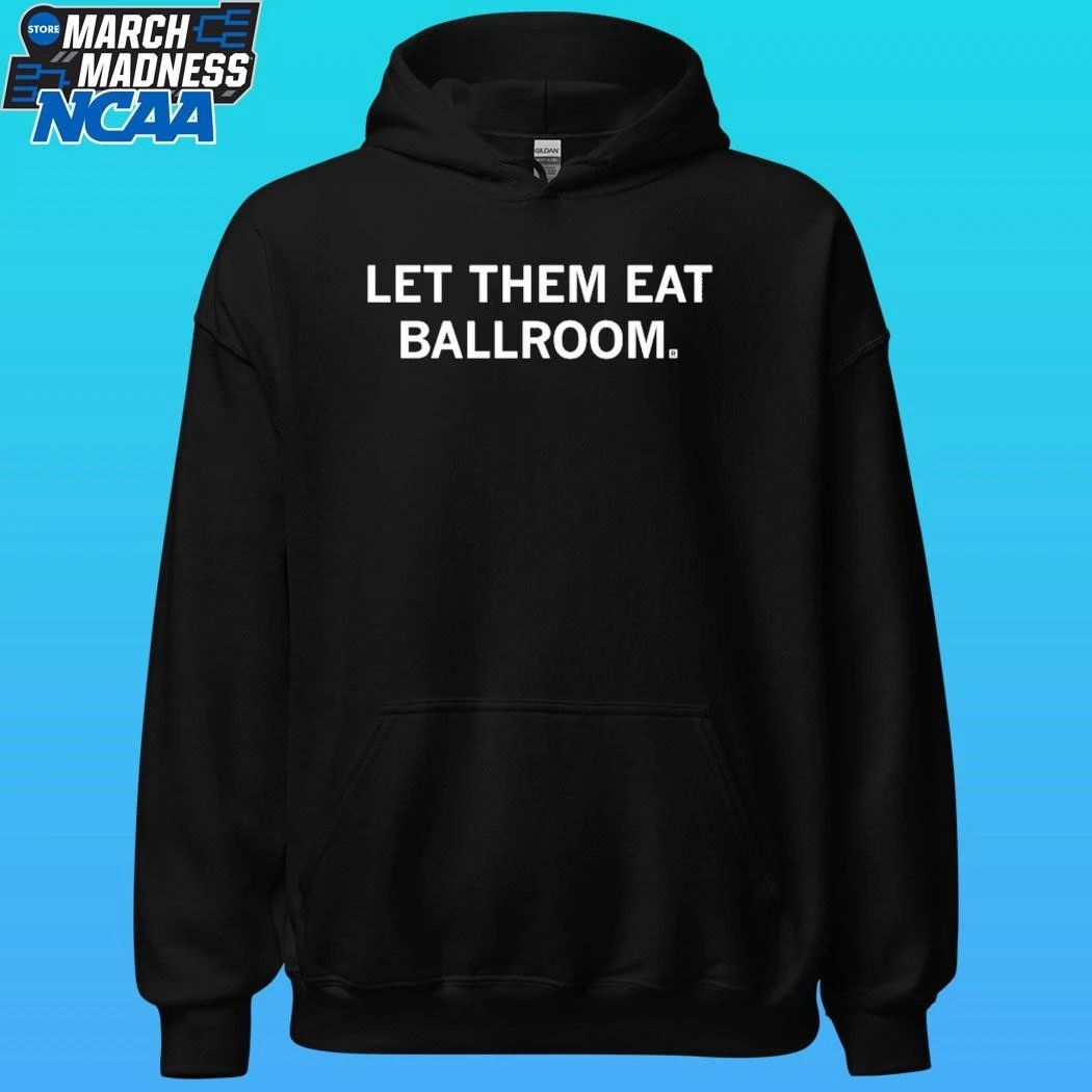 Let Them Eat Ballroom Shirt