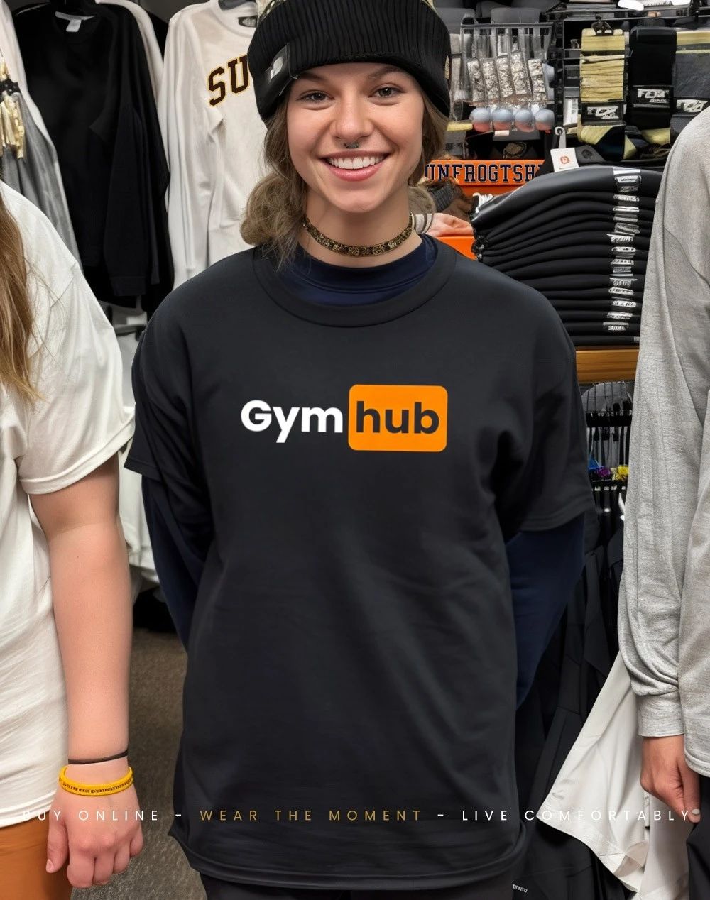 GYM HUB funny shirt