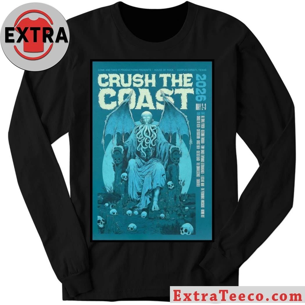 Crush the Coast May 2-3 2026 House Of Rock, Corpus Christi TX Poster Shirt