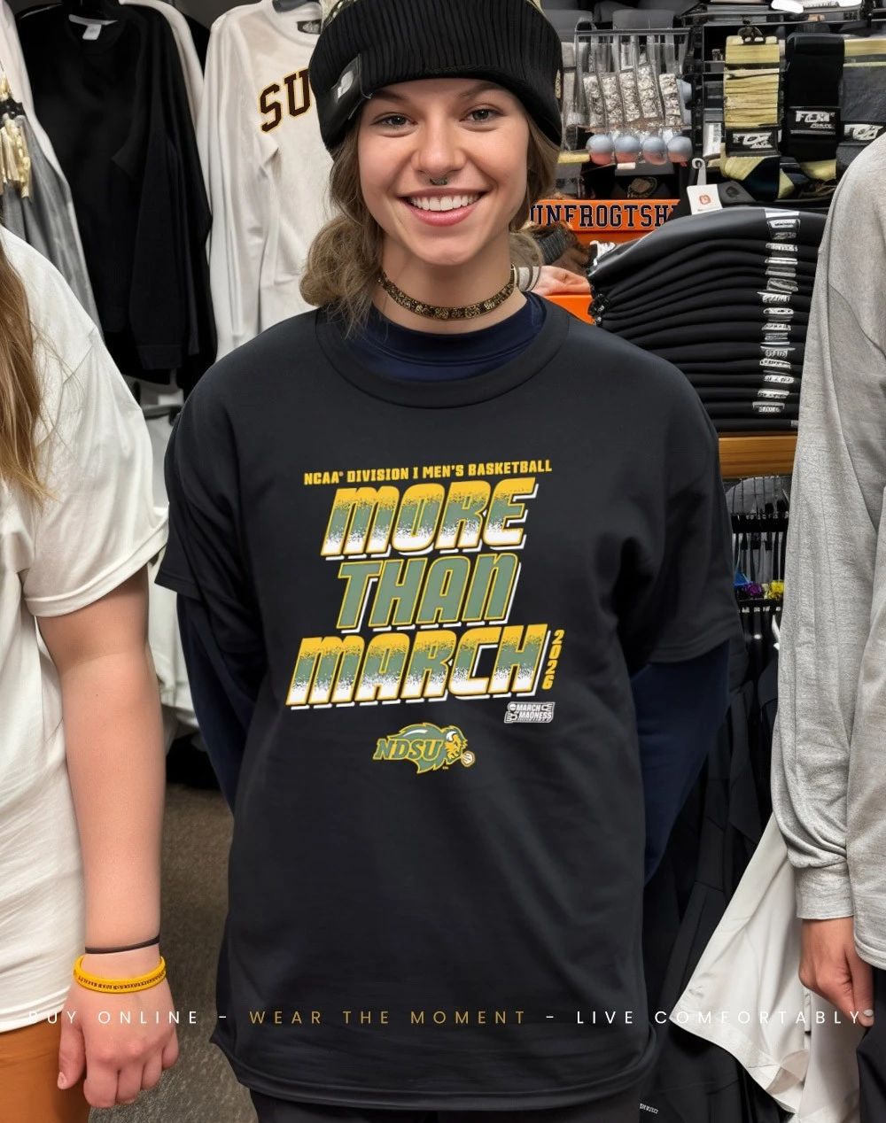 North Dakota State Bison 2026 March Madness NCAA Division I Men’s Baksetball More Than March shirt