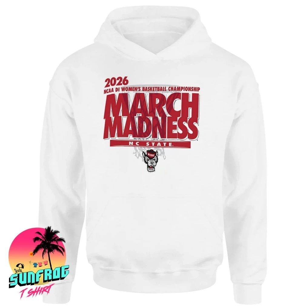 Nc State Basketball 2026 NCAA DI Women’s Basketball Championship March Madness shirt