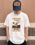Wrestling Is Real God Is Not Jesus Wrestling shirt