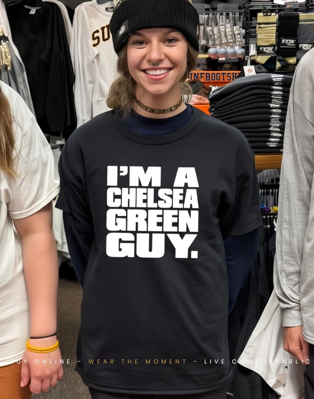 I’m A Chelsea Green Guy Shirt
