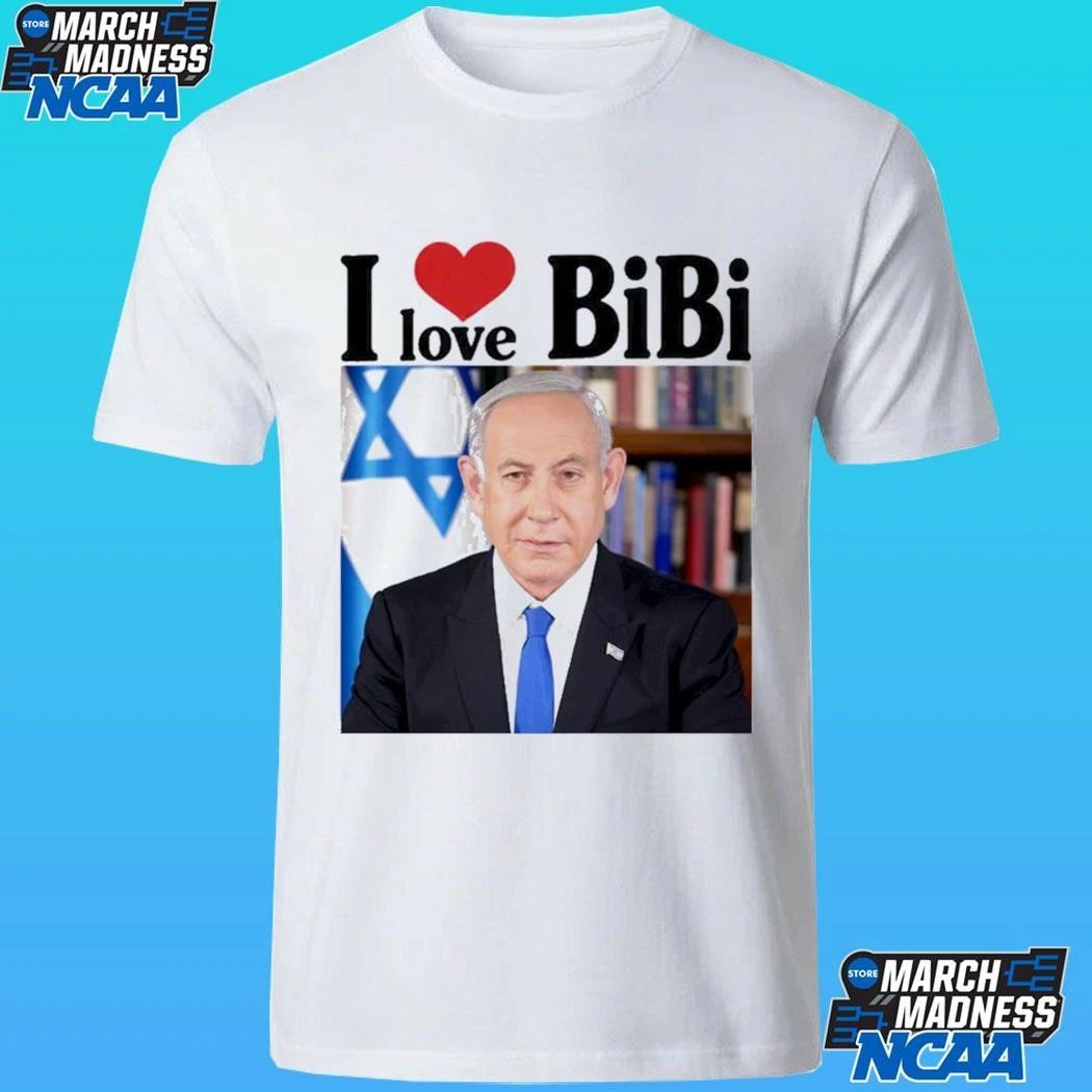 Trump I Love Bibi Benjamin Netanyahu Shirt