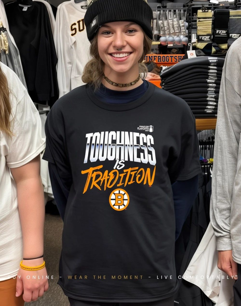 Boston Bruins Toughness Is Tradition Hockey Stanley Cup Playoffs 2026 shirt