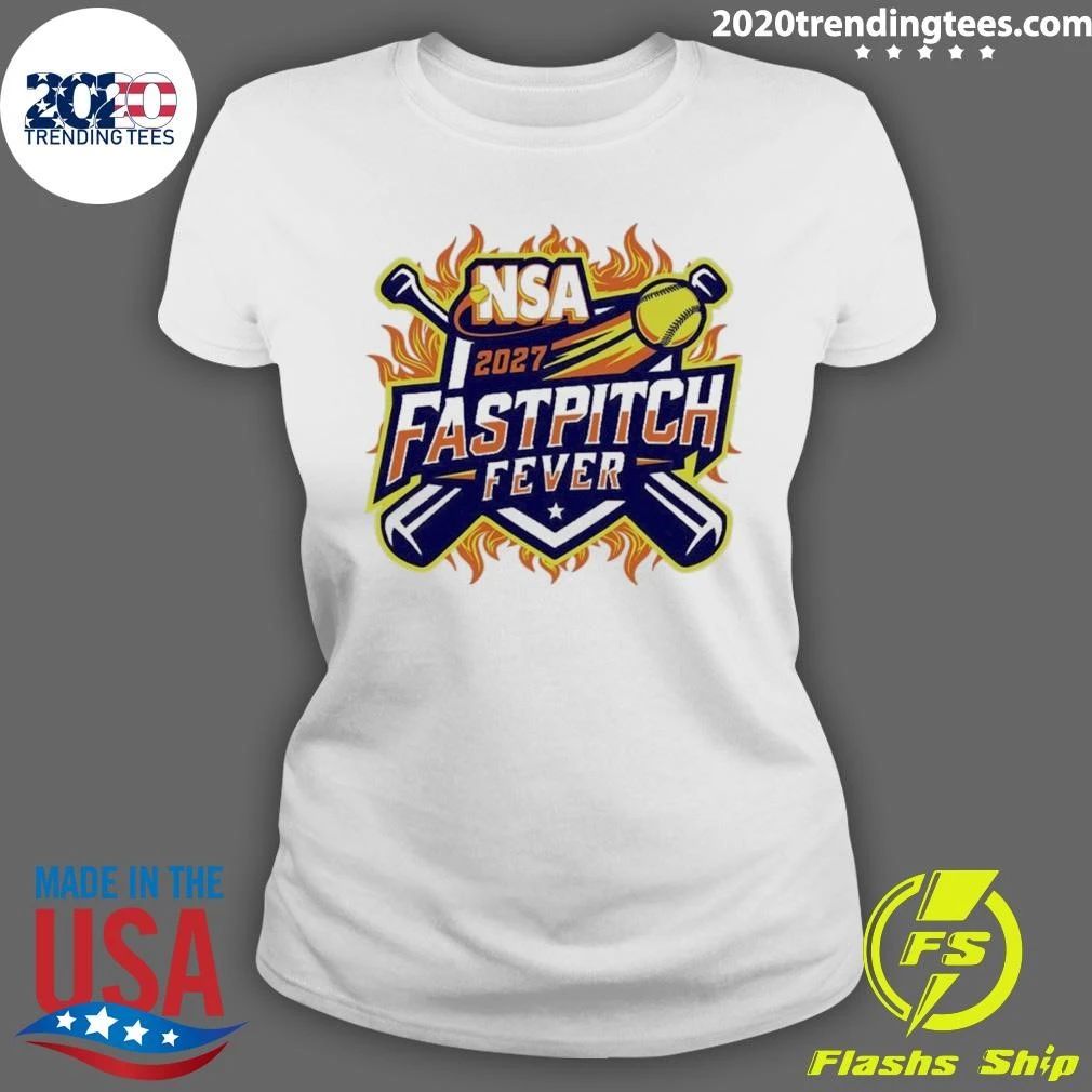 2027 Nsa Fastpitch Fever Fastpitch Tournament Shirt