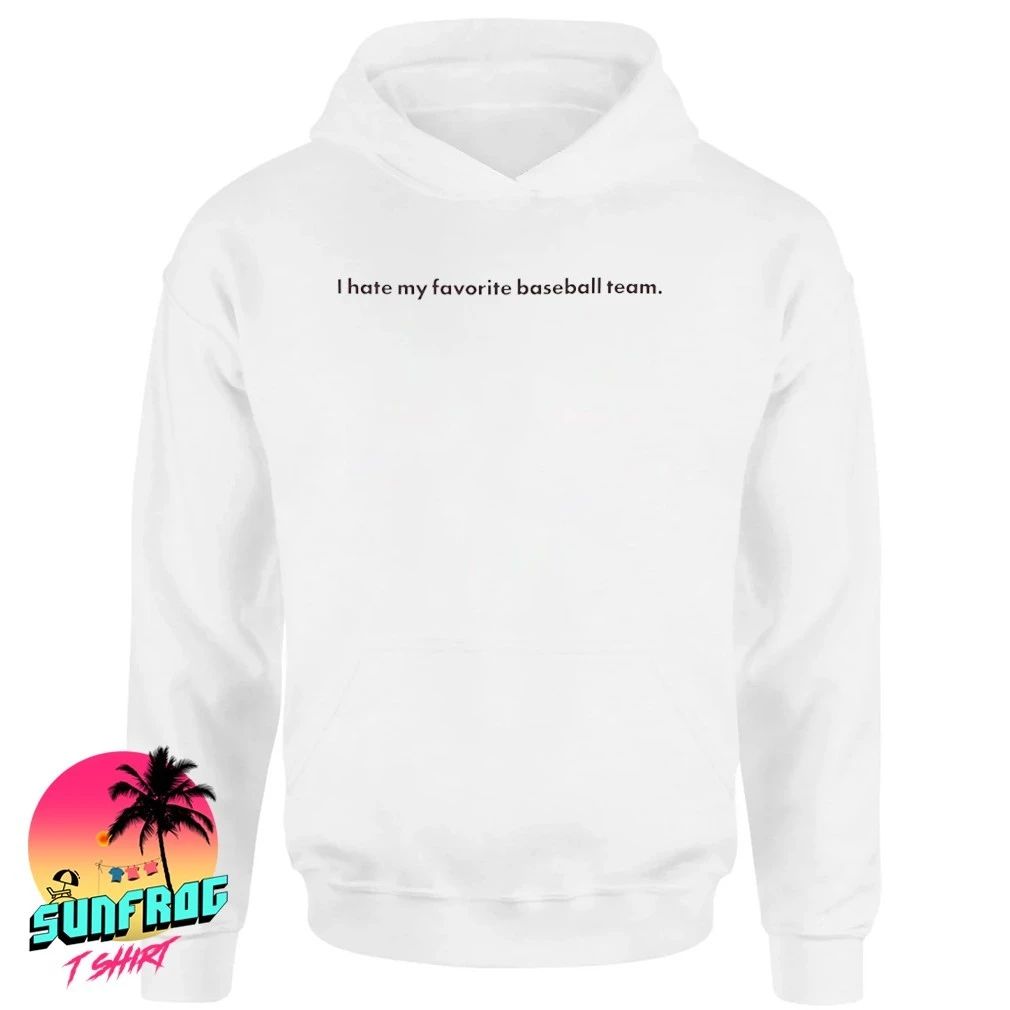 Philadelphia Phillies I Hate You Favorite Baseball Team Shirt