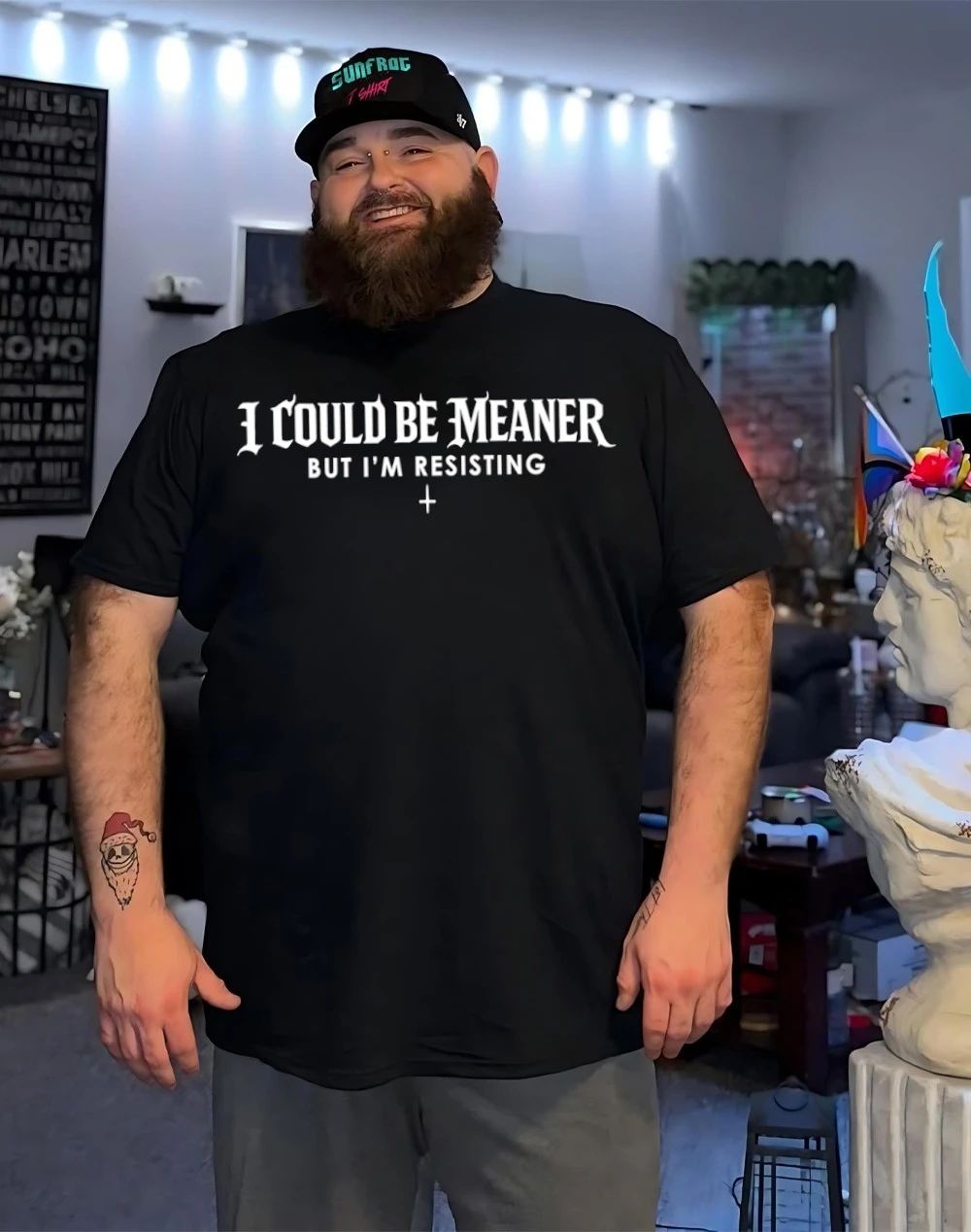I could be meaner but I’m resisting shirt