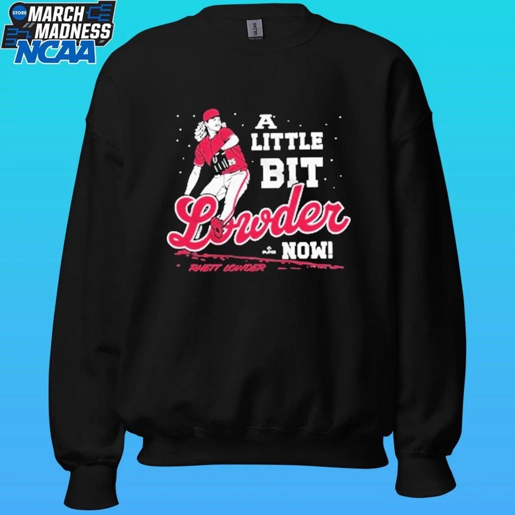 Rhett Lowder A Little Bit Lowder Now Shirt
