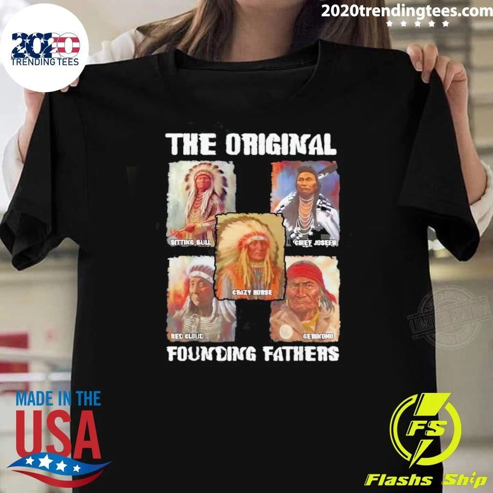 The Original Founding Fathers Shirt