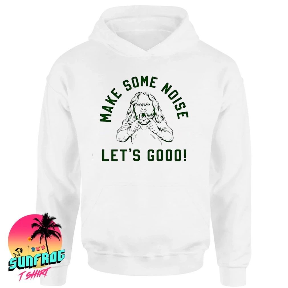 Period Hypeman Make Some Noise Let’s Good shirt