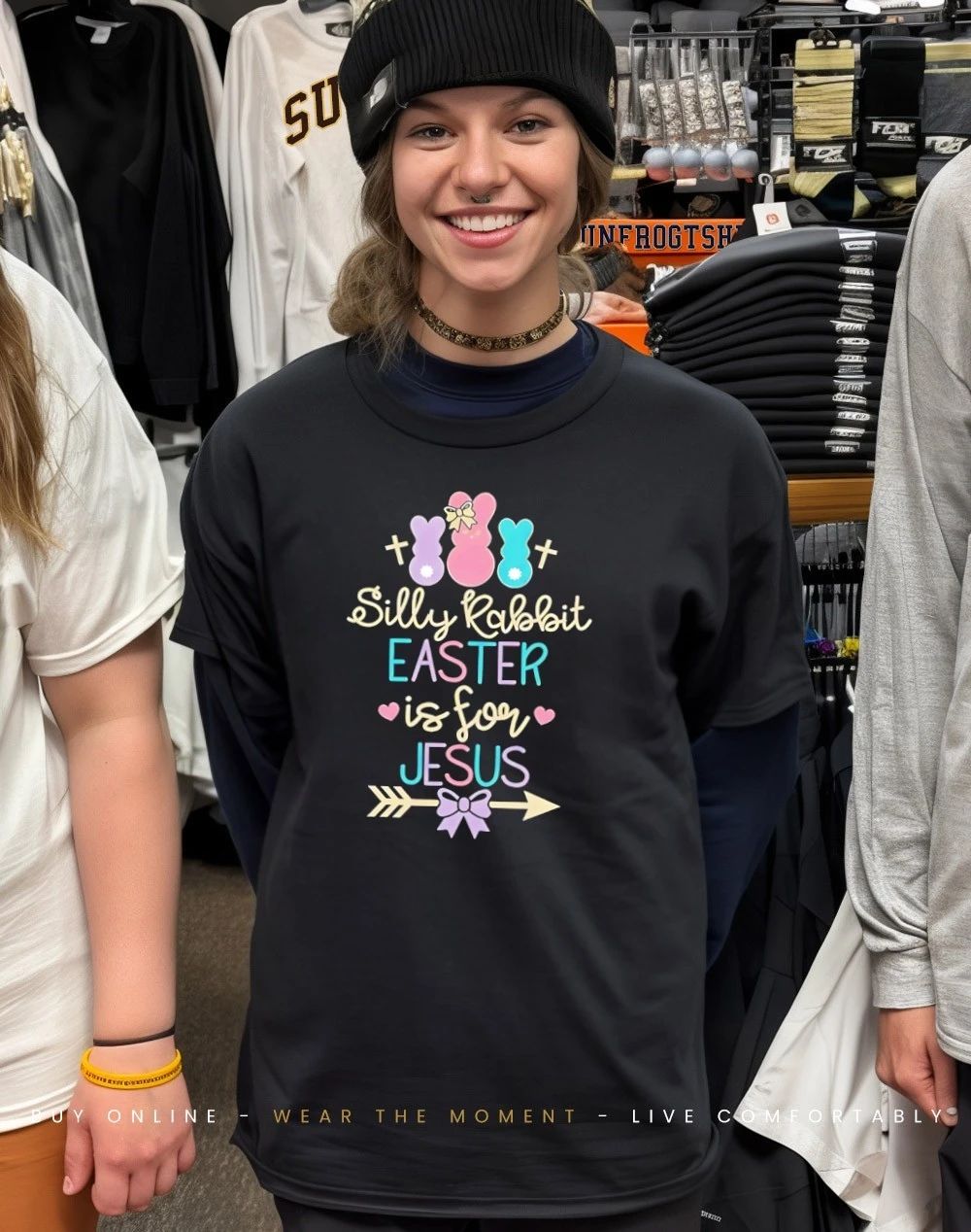 Silly rabbit easter is for Jesus shirt
