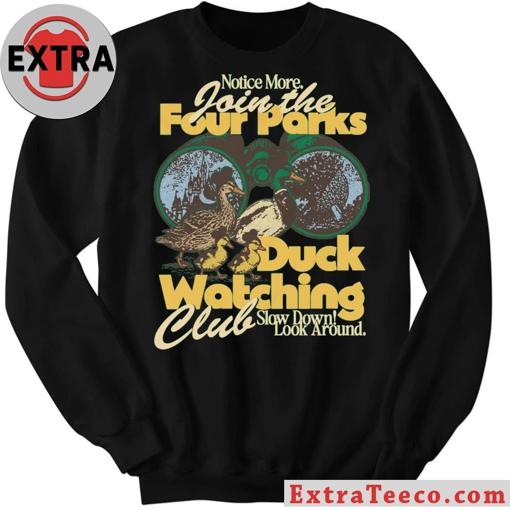 Notice Mỏe Join The Four Parks Duck Watching Club Youth Shirt