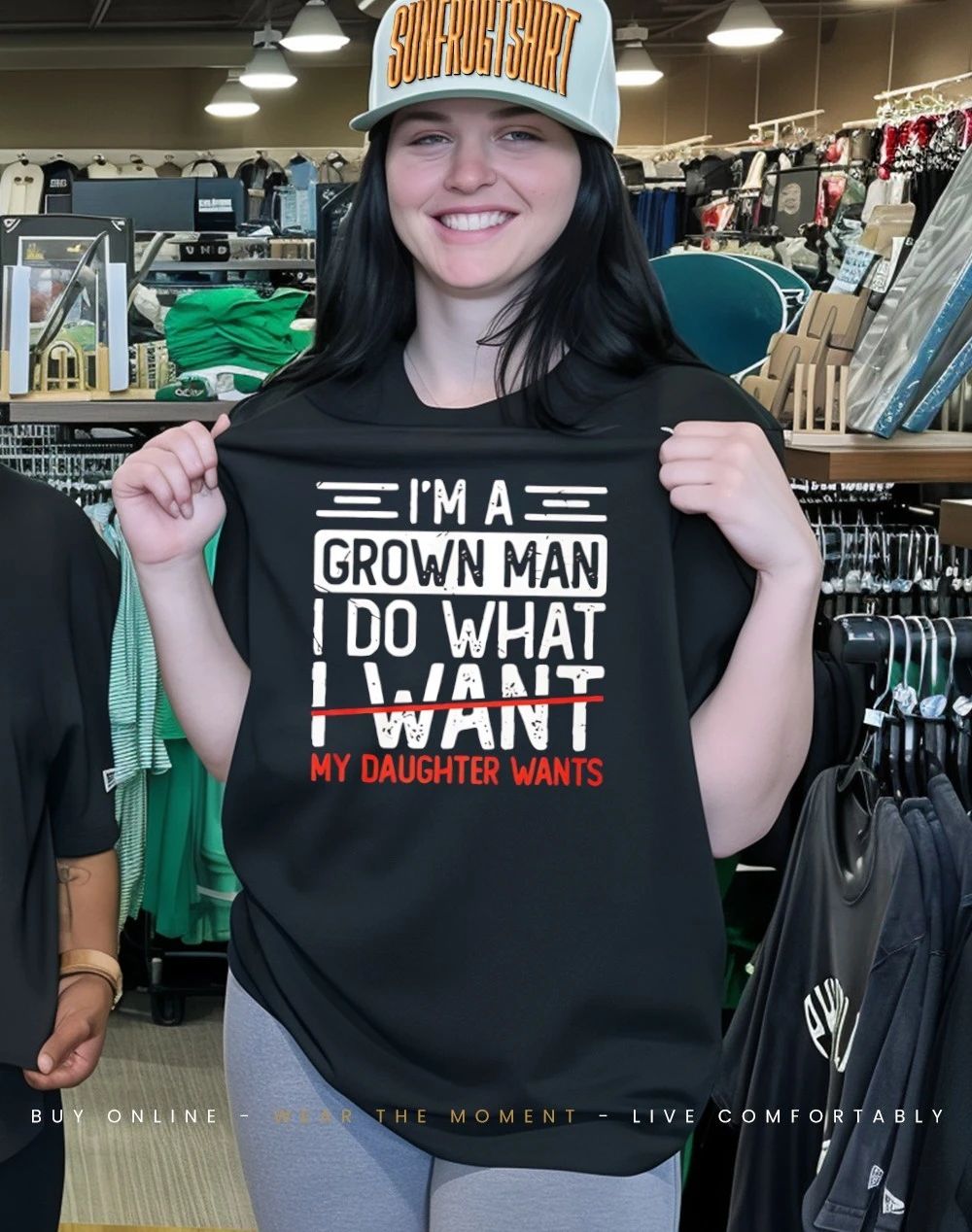 I’m A Grown Man I Do What My Daughter Wants shirt