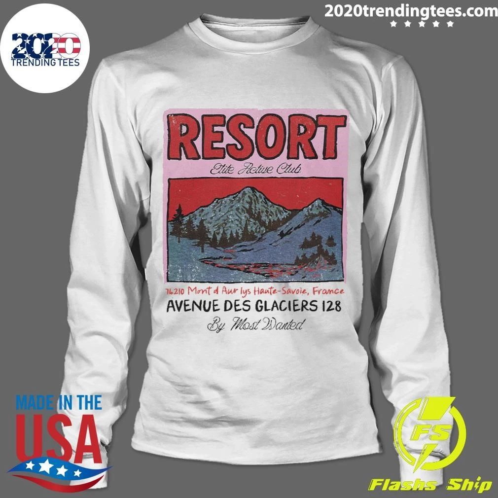 Resort Etite Active Club 74210 Mont of Aur Lys Haute – Savoie, France Avenue Des Glaciers 128 By Most Wanted Shirt