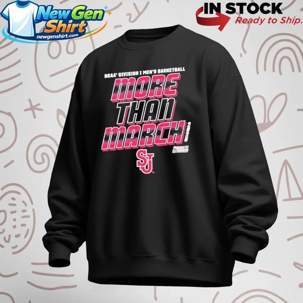 St John’s Red Storm Men’s Basketball NCAA Division I March Madness 2026 More Than March Shirt