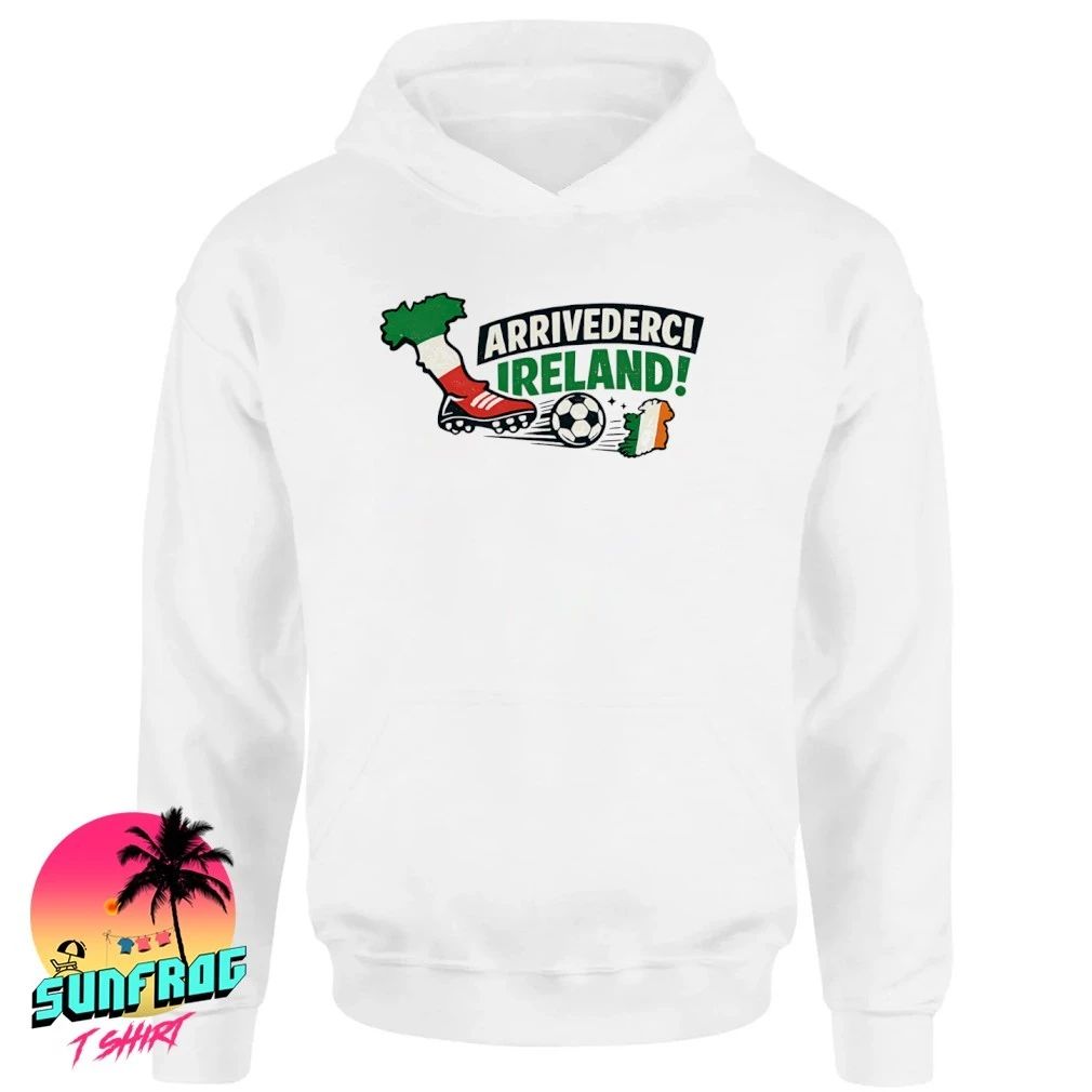 Arrivederci Ireland State shirt