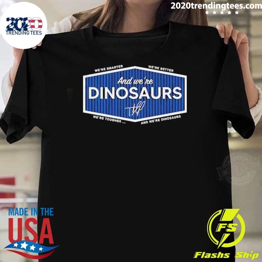 Hernandez And We’re Dinosaurs Los Angeles Dodgers Signature Shirt