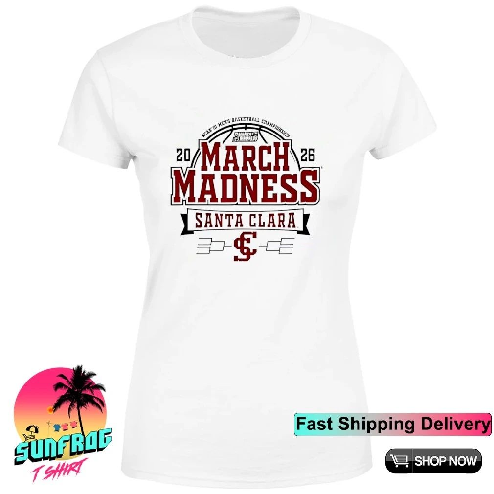 Santa Clara Broncos 2026 March Madness Men’s Basketball classic shirt