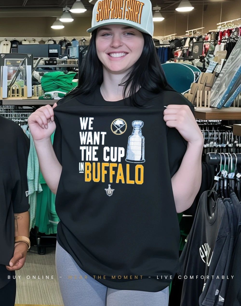 We want the cup in Buffalo Sabres shirt