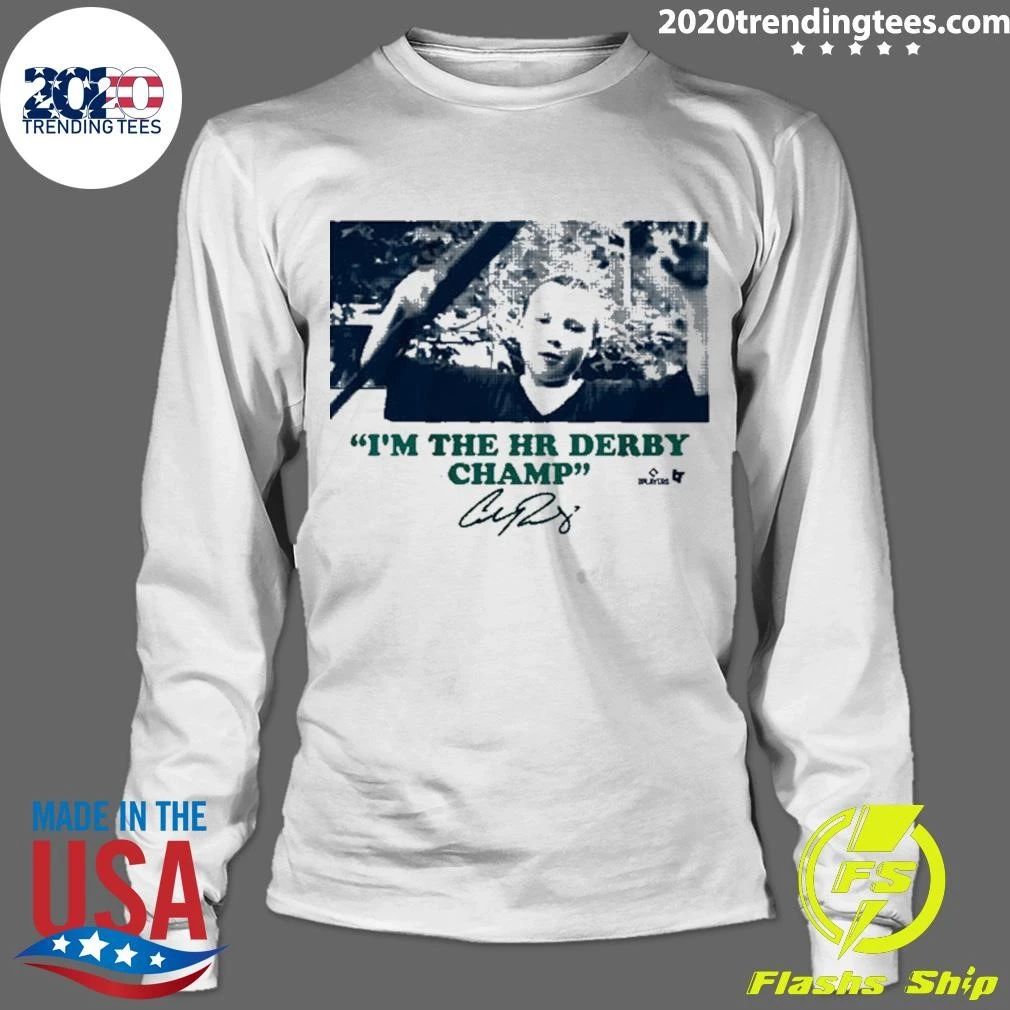 Cal Raleigh I’m the HR Derby Champ Signature Shirt