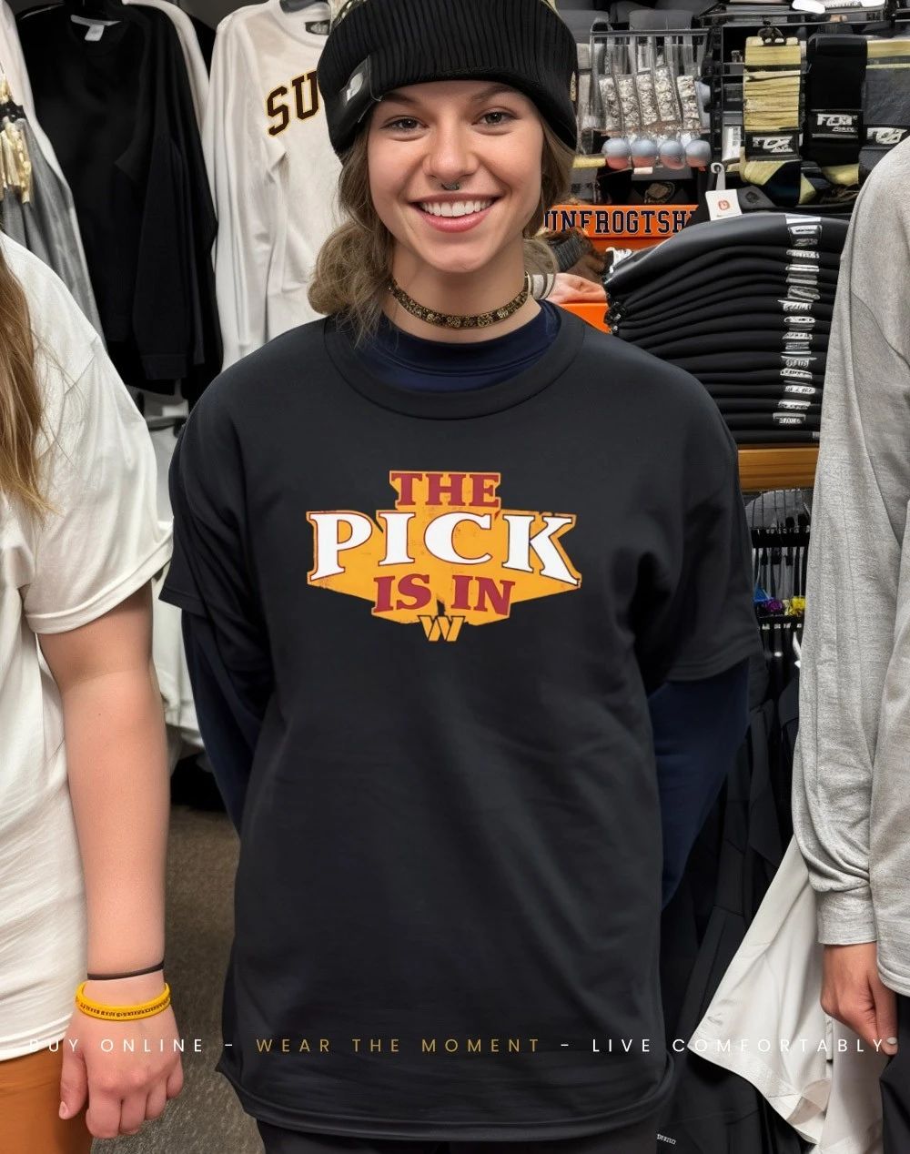 Washington Commanders The Pick Is In logo shirt