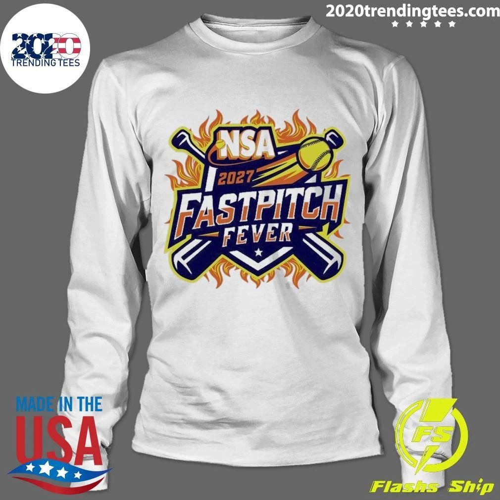 2027 Nsa Fastpitch Fever Fastpitch Tournament Shirt