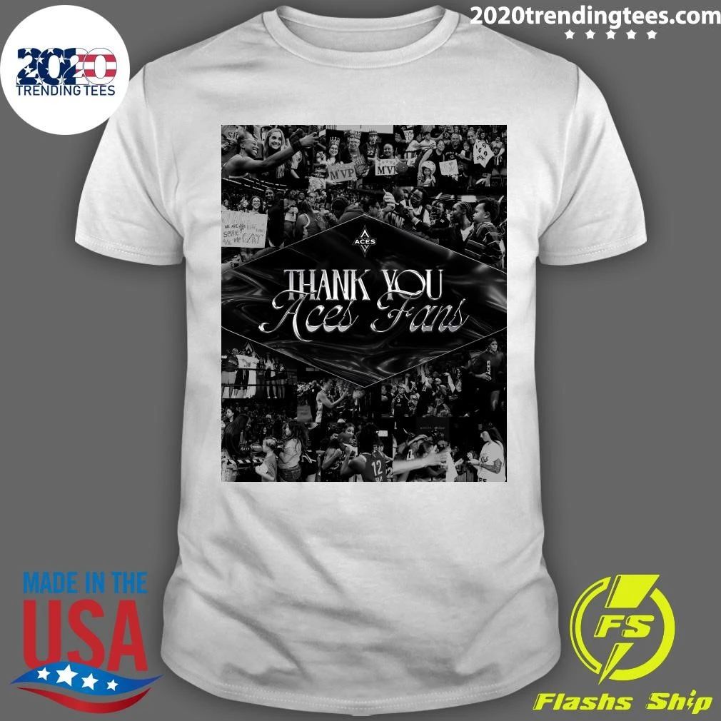 Thank You Aces Fans From Utah To San Antonio To Las Vegas Shirt